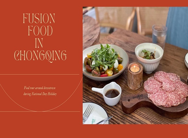 Foodie's National Day Holiday: Fusion Food in Chongqing