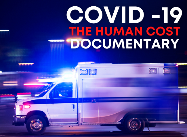 Documentary | COVID-19: The Human Cost