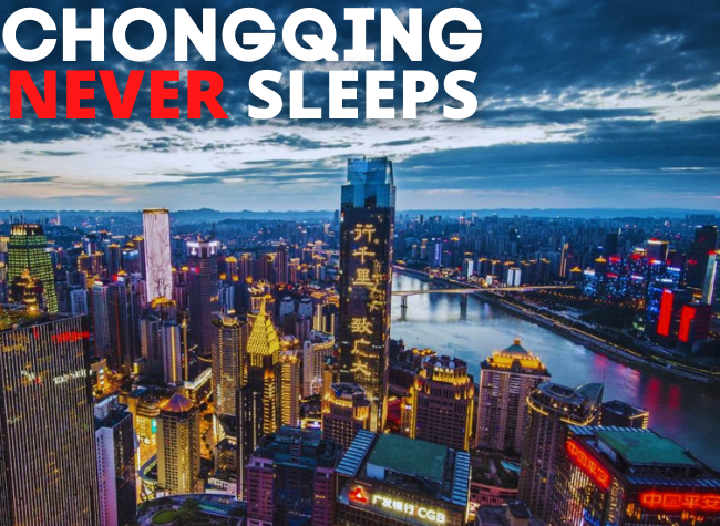 Chongqing Never Sleeps