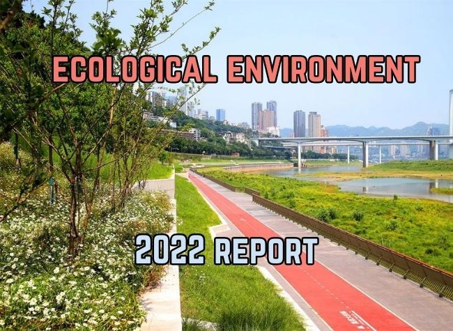 Near Zero Carbon Zones Earmarked for Chongqing in 2022 Ecological Environment Report