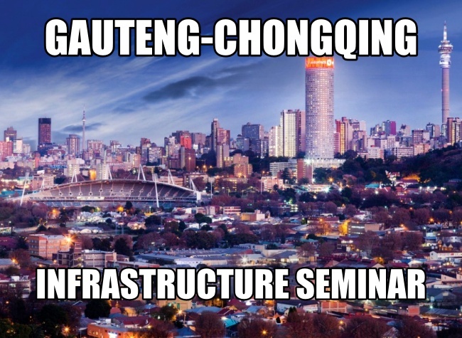 Gauteng Province Leadership Explores Socioeconomic Development Opportunities with Chongqing Experience