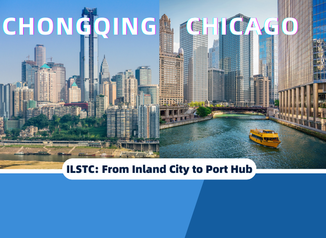 Emulating Chicago's Journey, ILSTC Propels Chongqing from Inland City to Dynamic Port Hub | Insights