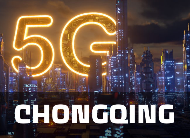 Chongqing Top-Ranked in China with Its 5G Base Stations