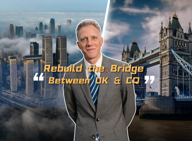 Anthony Preston: Rebuild the Bridge Between the UK and Chongqing | Insights