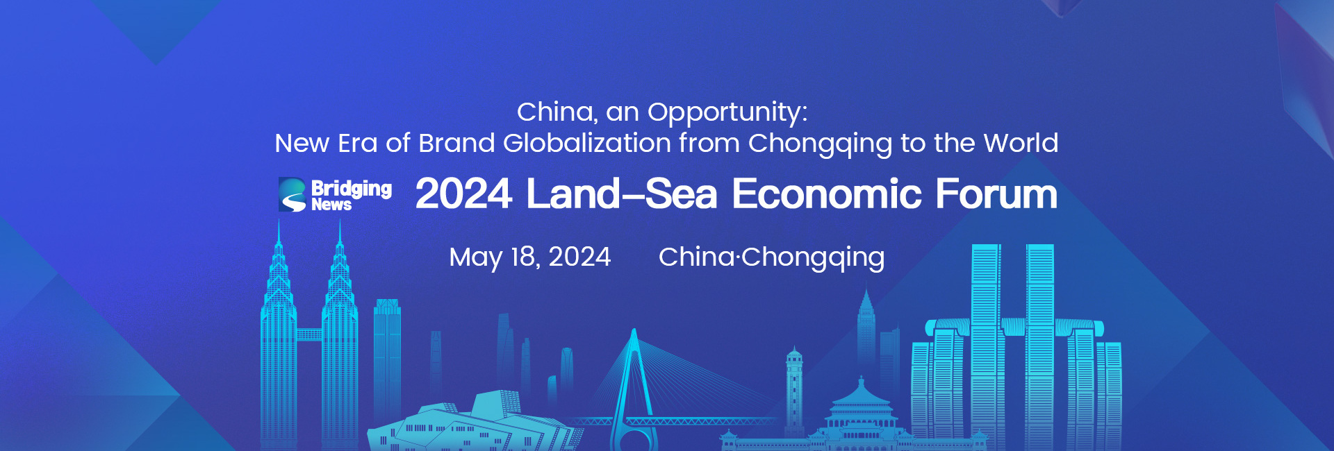 China, an Opportunity: New Era of Brand Globalization from Chongqing to the World