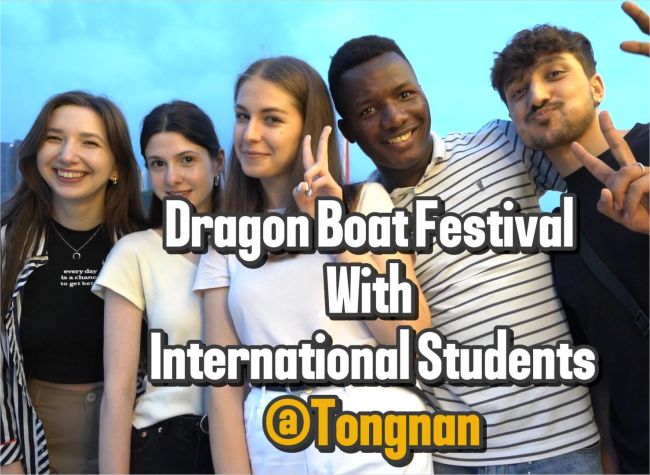 Int'l Students Join Tongnan District's Vibrant Dragon Boat Festival Celebration