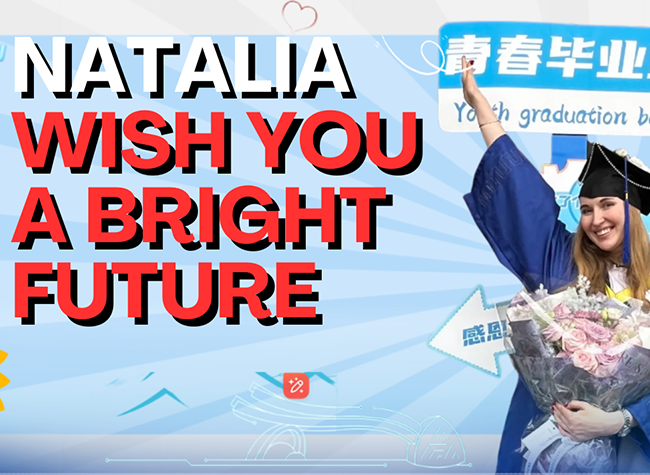 Russian Student Natalia Completes Remarkable Journey at Chongqing University of Posts and Telecommunications