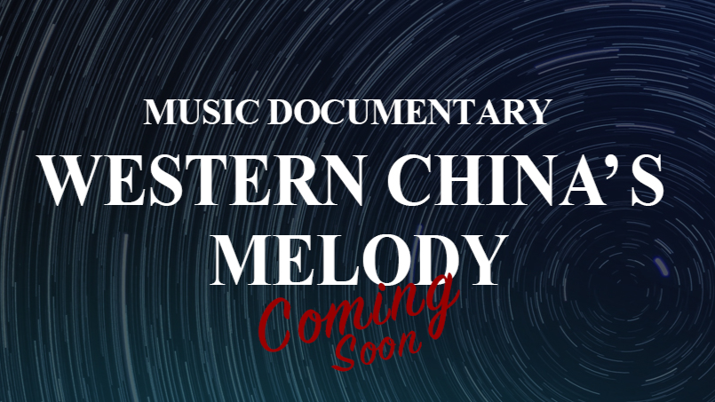 Exploring Chinese Folk Music Across Cultures: Music Documentary 'Western China's Melody' Launched