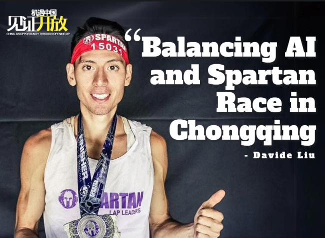 Balancing AI, Spartan Race Life in Chongqing | China, An Opportunity Through Opening Up