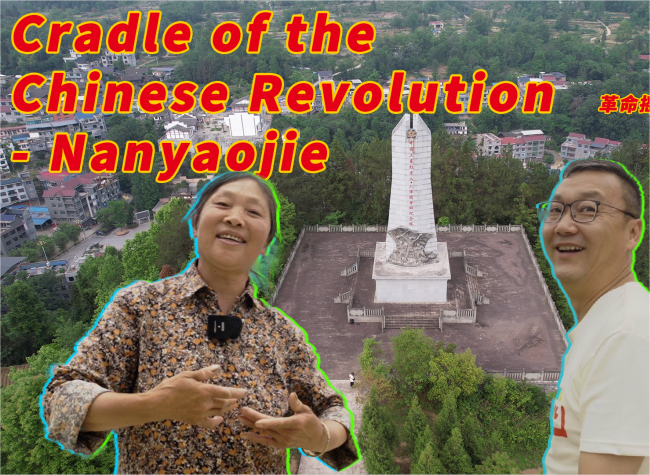 Cradle of the Chinese Revolution - Nanyaojie