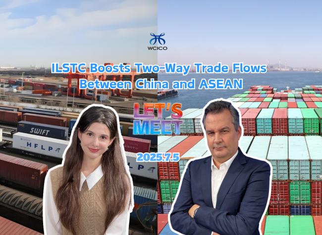 ILSTC Boosts Two-Way Trade Flows Between China and ASEAN | Let's Meet