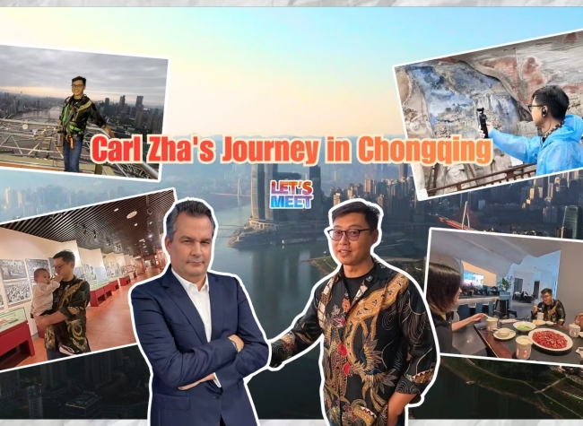 Carl Zha's Journey in Chongqing| Let's Meet