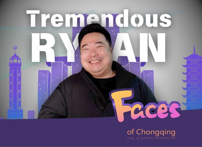 Tremendous Ryan Making Chongqing Great Again | Faces of Chongqing