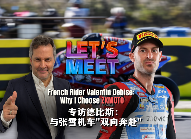 French Rider Valentin Debise on Choosing ZXMOTO | Let's Meet