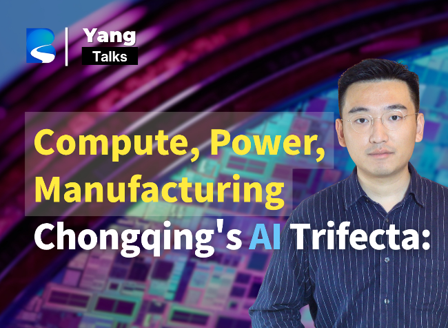 China's Chongqing Builds Its AI Strategy Around Compute, Power and Manufacturing | Yang Talks